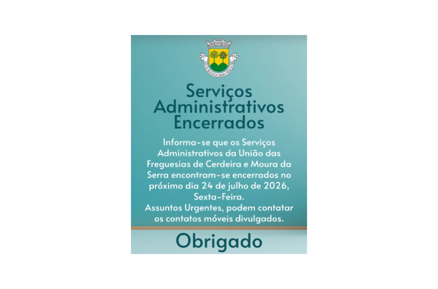 Servi&ccedil;os Administrativos Encerrados dia 24 de julho de 2026